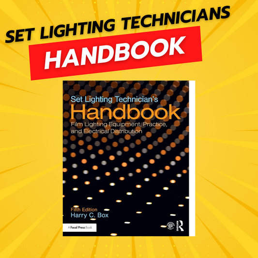 Set Lighting Technician's Handbook by Harry C. Box (5th Ed.) - Grip Support Store